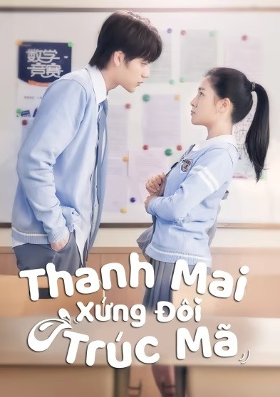 Thanh Mai Xứng Đôi Trúc Mã